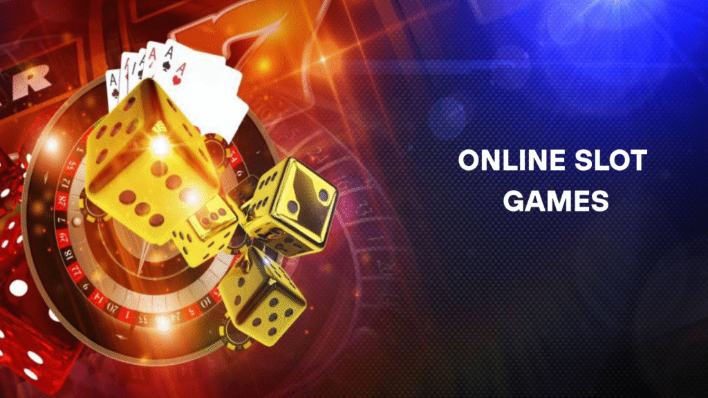 Online Slot Games