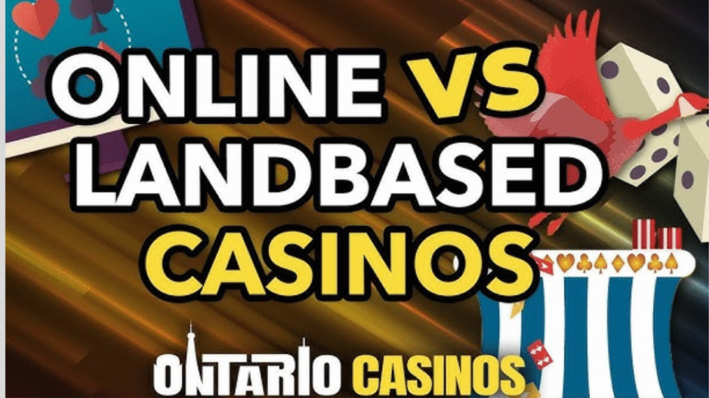 Online vs Land-Based Casinos