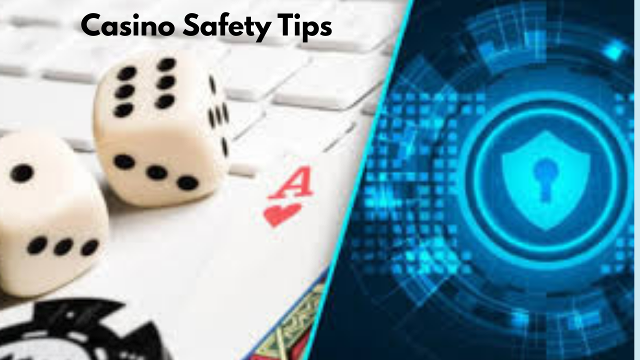 Casino Safety Tips: Playing Responsibly in 2025
